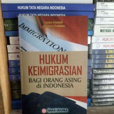 Jual Hukum Keimigrasian Bagi Orang Asing Di Indonesia Shopee Indonesia