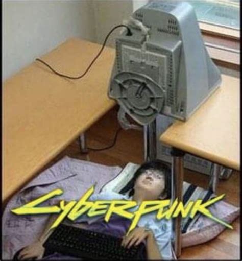 Cyberpunk Memes That Show People Using Technology In The