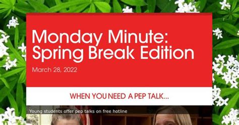 Monday Minute Spring Break Edition Smore Newsletters For Education