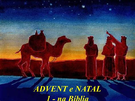 Advent E Natal Na Biblia Portugues Ppt