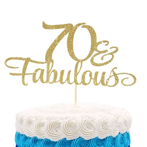 Buy 70 And Fabulous Cake Toppers 70th Birthday Cake Topper 70th Cake