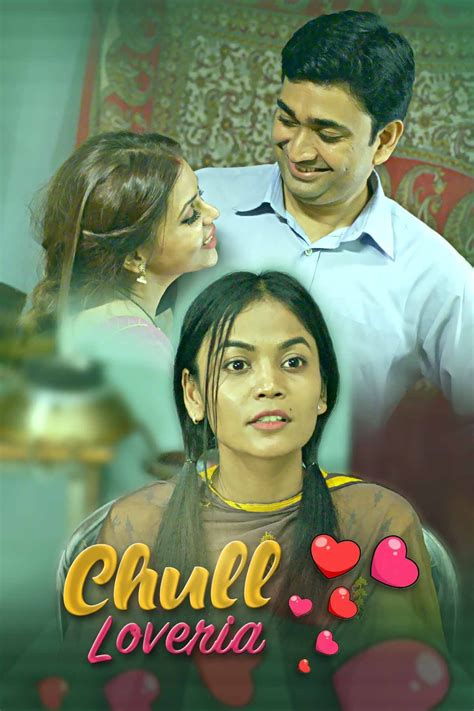 Chull Loveria S E Kooku Hindi Web Series P P P