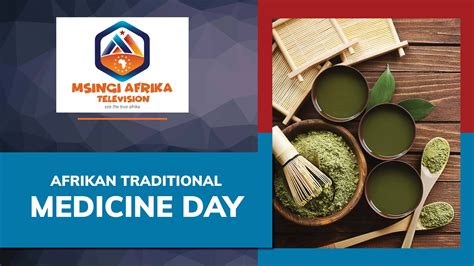 Afrikan Traditional Medicine Day Msingi Afrika Tv