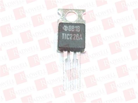 TIC226A by TEXAS INSTRUMENTS SEMI - Buy Or Repair - Radwell.co.uk