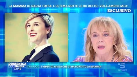 Nadia Toffa La Madre In Tv Racconta L Ultimo Giorno Di Vita Le Ho