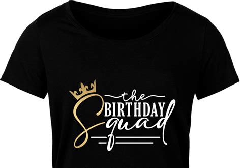 The Birthday Squad Golden Svg And Png Sublimation Free Svg File For