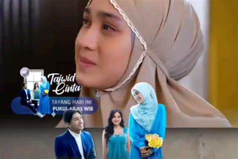 Ada Tajwid Cinta Dan FTV Di SCTV Hari Ini 23 Januari 2023 Simak Jadwal