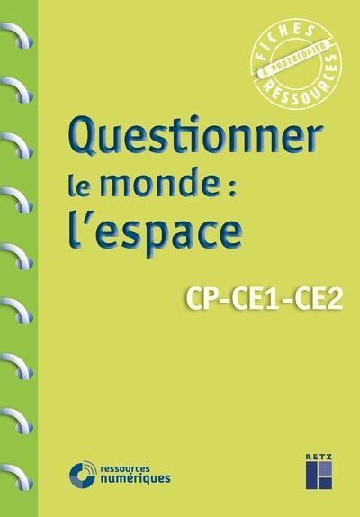 Questionner Le Monde Lespace Cp Ce1 Ce2 Télécchargement Livre Avec