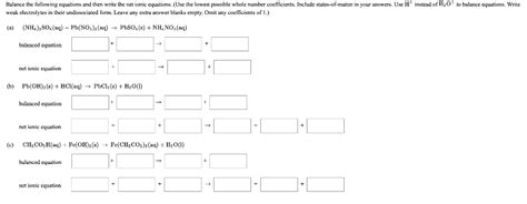 Solved Balance The Following Equation And Then Write The Net