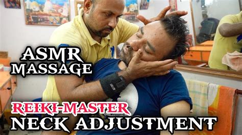 Asmr 💆‍♂️ Head Massage Neck Cracking Adjustment By Indian Barber Reiki