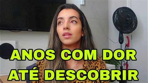 DESCOBRI QUE TENHO ENDOMETRIOSE RELATO EXAME E TRATAMENTO YouTube