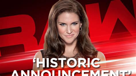 Wwes Stephanie Mcmahon To Make Historic Announcement On Raw