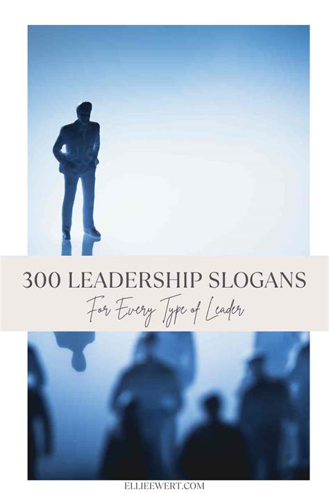 300 Tailored Leadership Slogans For Every Type Of Leader