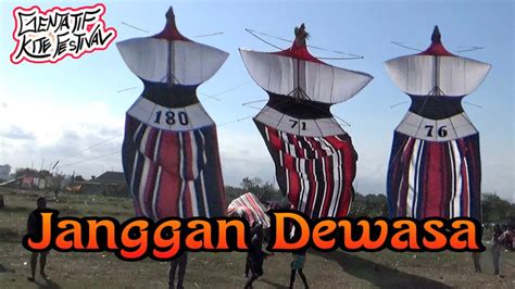 DERETAN JUARA JANGGAN DEWASA GENTATIF KITE FESTIVAL 2023 YouTube