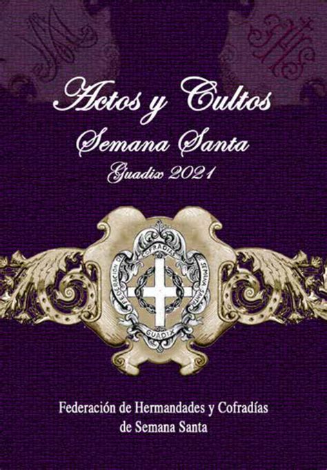 Programa De Actos Y Cultos De Semana Santa De Guadix Federaci N