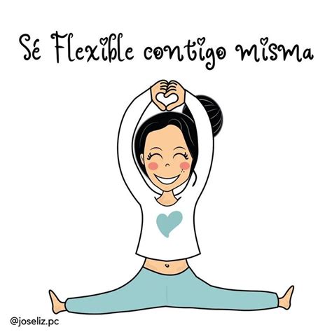 Pin De Carmen Tebanza En Ilustraciones Frases Yoga Frases Bonitas