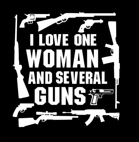 I Love One Woman And Several Guns Graphic Tee Mens Etsy