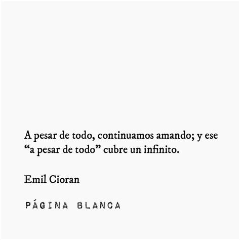 Emil Cioran Frases Bonitas Frases Sabias Frases Verdaderas