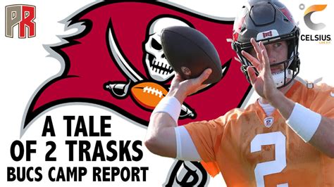 Pewter Report Podcast A Tale Of Trasks Bucs Camp Report