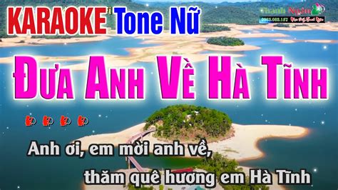 Đưa Anh Về Hà Tĩnh Karaoke Tone Nữ Âm Thanh Tách Nhạc 2Fi KARAOKE