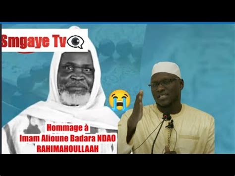 Hommage à Imam Alioune Badara Ndao Oustaz Mor KÉBÉ Khoutbah 09 09