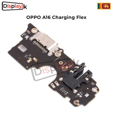 Oppo A16 Charging Flex Display LK