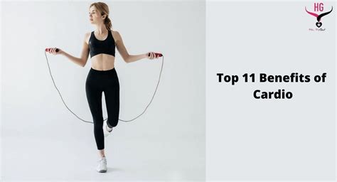 Top 11 Benefits Of Cardio What Is Cardio By Healthy Genre Medium