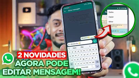 🔥2 Novidades 🥳finalmente🥳 Agora Pode Editar Mensagens No Whatsapp