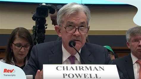 Jerome Powell Congressional Testimony Transcript: Fed Chair Testifies ...