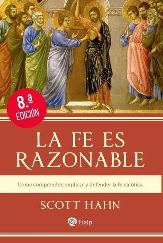 Libro La Fe Es Razonable Scott Hahn Meses sin interés