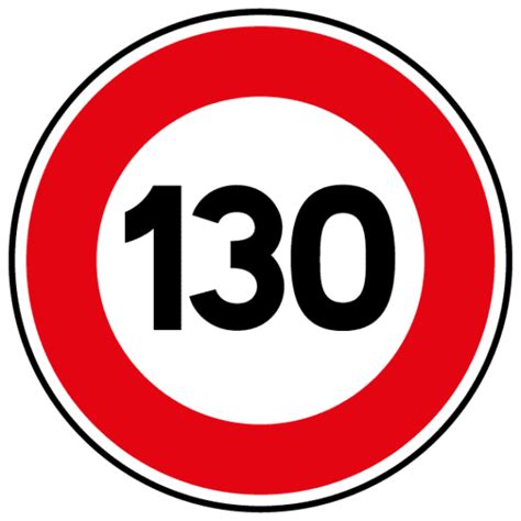 Panneau Limitation de Vitesse à 130 km h B14 Signalisation routière