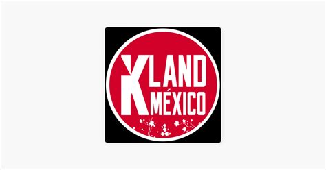 Kland M Xico Podcast On Apple Podcasts