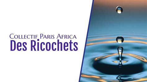 【collab Lpsk】 Collectif Paris Africa Des Ricochets Youtube