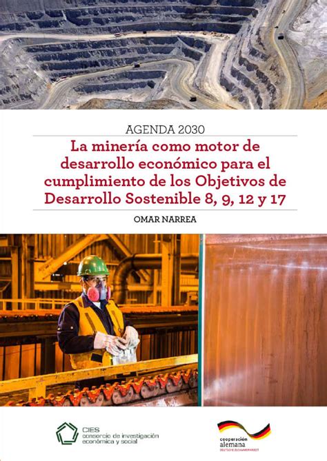 Agenda 2030 La minería como motor de desarrollo económico para el