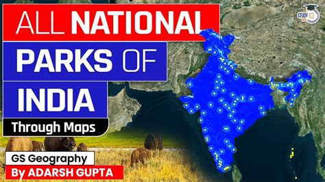 All National Parks Of India Through Maps National Parks Studyiq