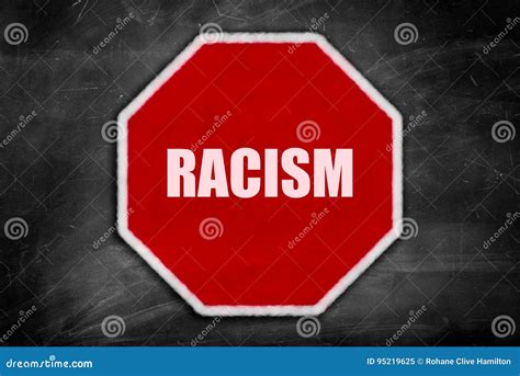 Racism Written On A Stop Sign On A Black Chalkboard Stock Image Image