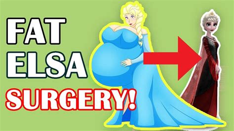 Elsa Eats Too Much Now Shes Fat Elsa Liposuction Surgery Gameplay