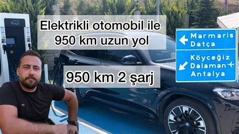 Sadece 2 Sarj ile 950 km uzun yol 992 TL şarj bedeli Elektrikli araba