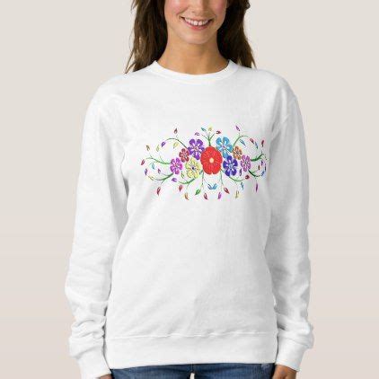 Colorful Flower Bouquet Sweatshirt Nature Diy Customize Sprecial