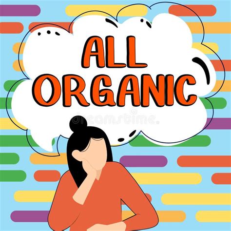 Inspiration Showing Sign All Organic. Conceptual Photo Foods that Have ...