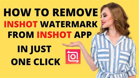 How To Remove InShot Watermark From Video Remove Watermark From Video