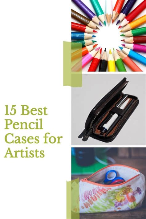 15 Best Pencil Cases for Artists & How you Should Choose One - Artsydee ...