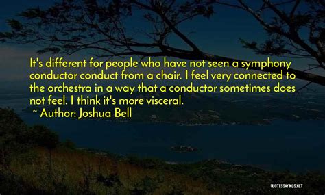 Top 59 Conductor Orchestra Quotes & Sayings