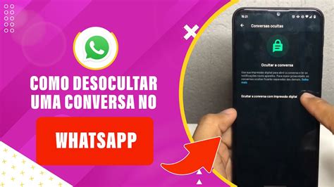 Como Desocultar Uma Conversa No Whatsapp Youtube