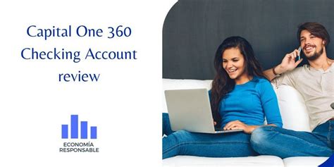 Capital One 360 Checking Account Review All Features In 2023