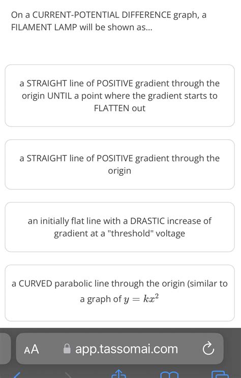 Solved On A Current Potential Difference Graph A Filament Lamp Will Be Shown As A Straight