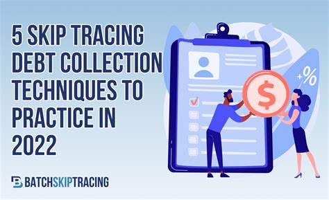 5 Skip Tracing Debt Collection Techniques To Practice In 2022 Skip