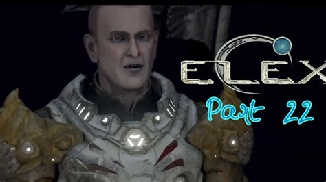 Elex Gameplay Playthrough Part 22 No Commentary YouTube