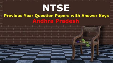 NTSE Previous Year Question Papers With Answer Keys AP State