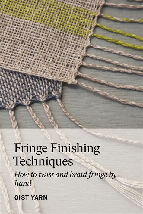 Fringe Finishing Techniques Artofit